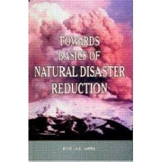 Towards Basics Of Natural Disaster Reduction 