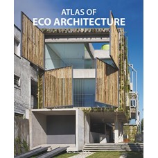 Atlas Of Eco Architecture