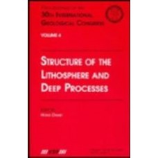 Proceedings Of The Geological Congress: Structure Of The Lithosphere And Deep Processes, Vol4