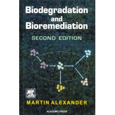 Biodegradation And Bioremediation, [Hardcover]