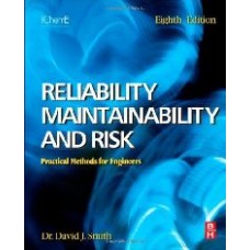Reliability, Maintainability & Risk, 8/E