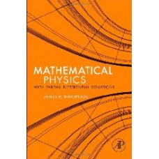 Mathematical Physics: With Partial Differential Equations (Hb)