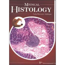 Medical Histology, [Paperback]
