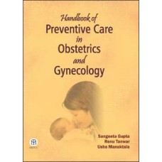 Handbook of Preventive Care in Obstertrics and Gynecology [Paperback] 