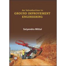 An Introduction To Ground Improvement Engineering (Paperback)