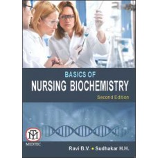 Basics of Nursing Biochemistry [Paperback]