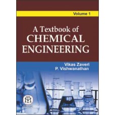 A Textbook of Chemical Engineering Volume 1 [Paperback]
