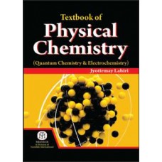Textbook Of Physical Chemistry (Quantum Chemistry & Electrochemistry (Pb)
