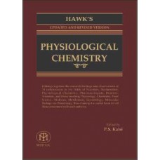 Hawk's Physiological Chemistry Updated and Revised ed14th (Hardback)