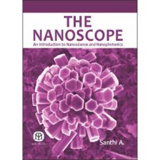 The Nanoscope : An Introduction to Nanoscience and Nanophotonics [Paperback]