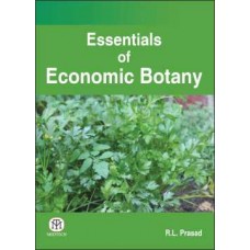 Essentials of Economic Botany [Paperback]