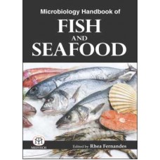 Microbiology Handbook of Fish and Seafood [Hardcover]