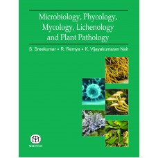Microbiology, Phycology, Mycology, Lichenology and Plant Pathology [Hardcover]