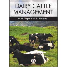 Dairy Cattle Management : Selection, Feeding And Management 3Ed (Pb)