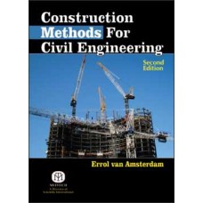 Construction Methods for Civil Engineering Second Edition [Paperback]