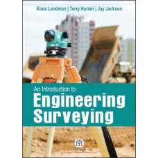 An Introduction to Engineering Surveying [Paperback]
