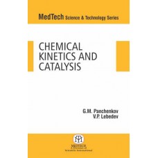 Chemical Kinetics And Catalysis (Pb)