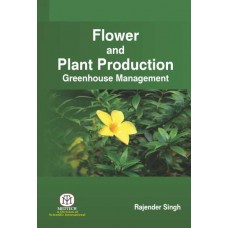 Flower And Plant Production Greenhouse Management (Hardback)