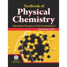 Textbook Of Physical Chemistry  (Quantum Chemistry & Electrochemistry) (Hardback)