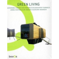 Green Living:Sustainable Houses