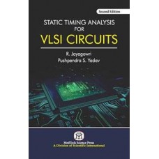 Static Timing Analysis for VLSI Circuits, 2nd Edi. (PB)