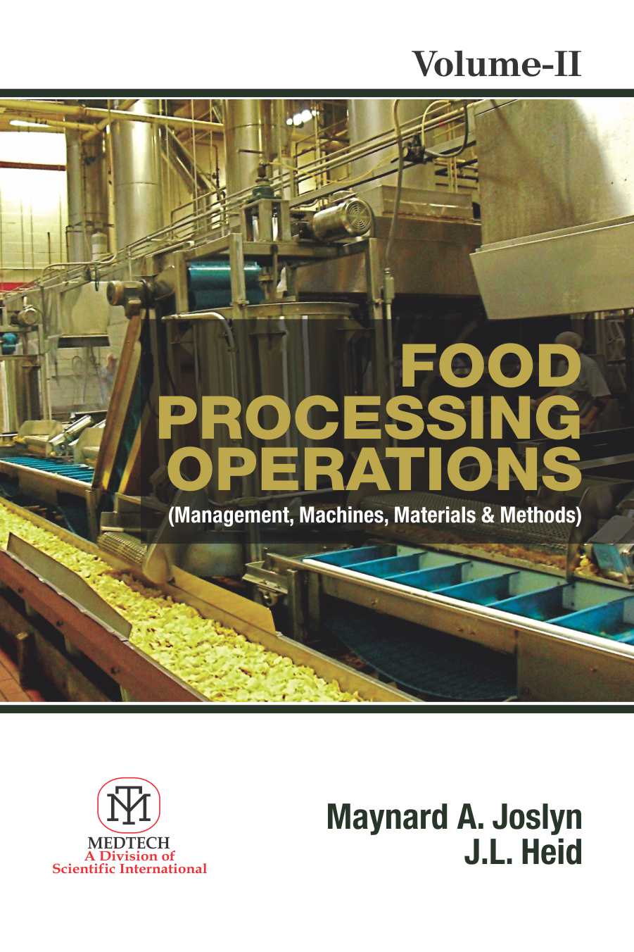 Food Processing Operations : Management  Machines Materials & Methods, Vol. 2 (Pb)