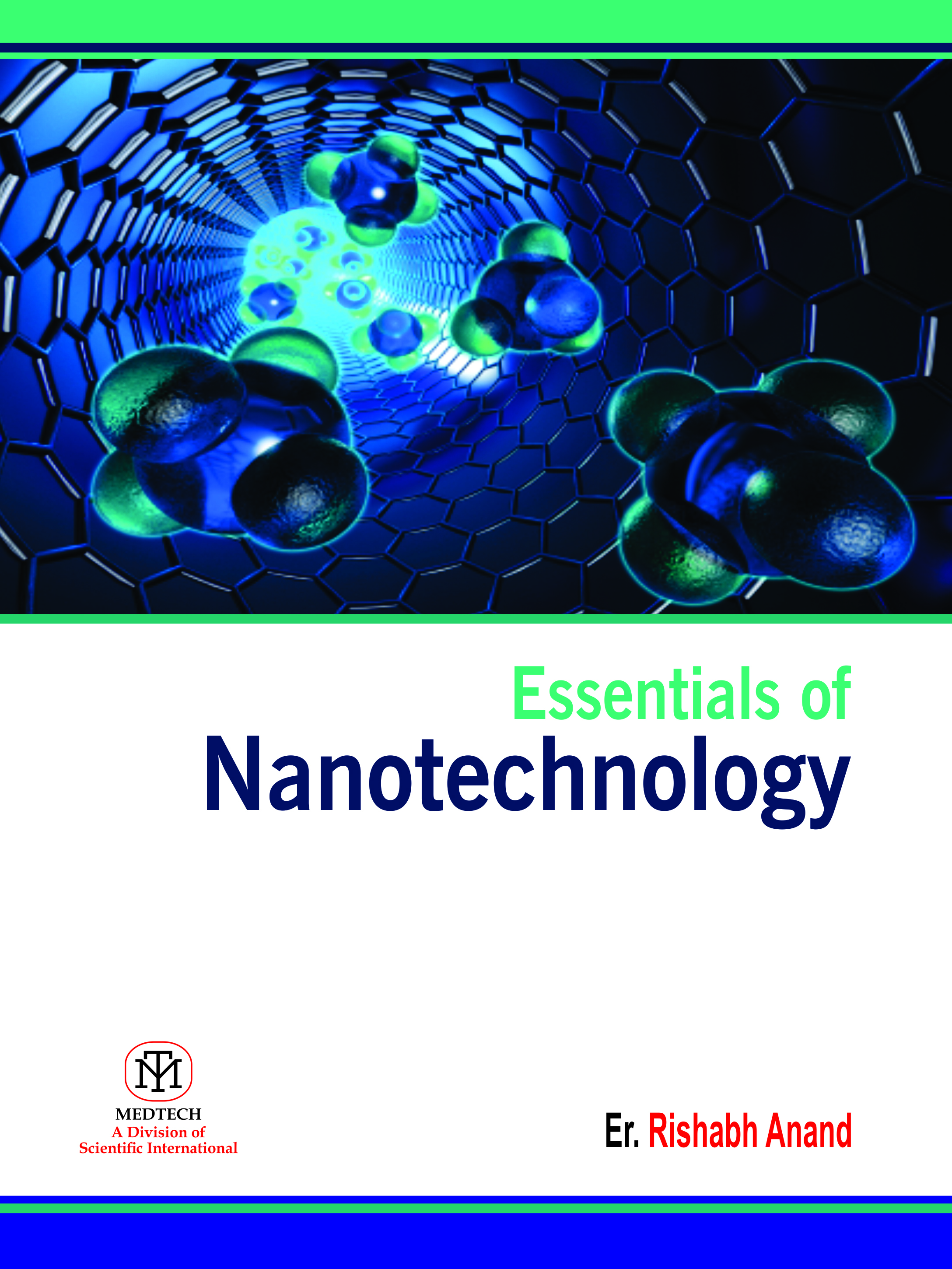 ESSENTIALS OF NANOTECHNOLOGY