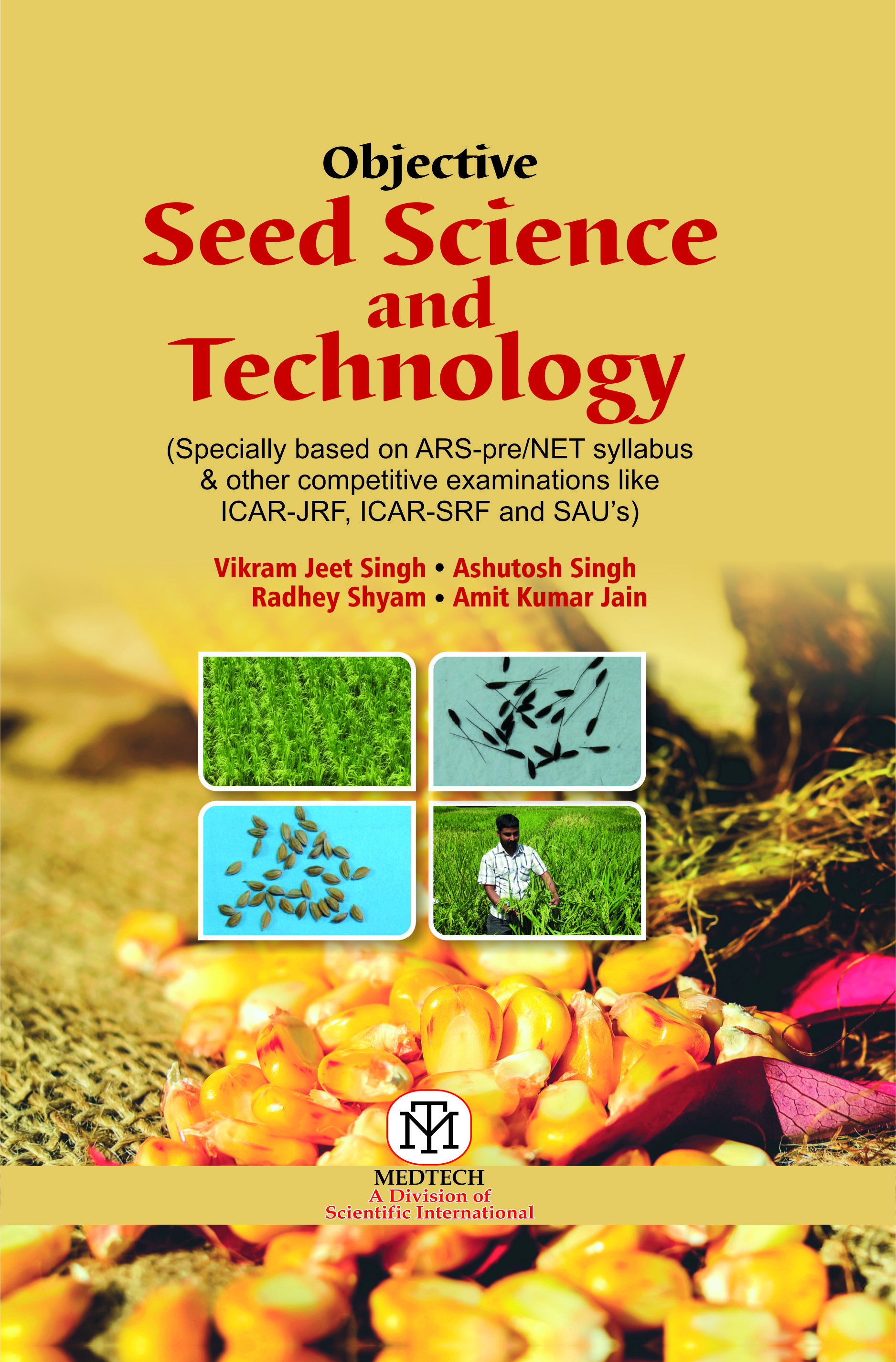 OBJECTIVE SEED SCIENCE AND TECHNOLOGY- PB