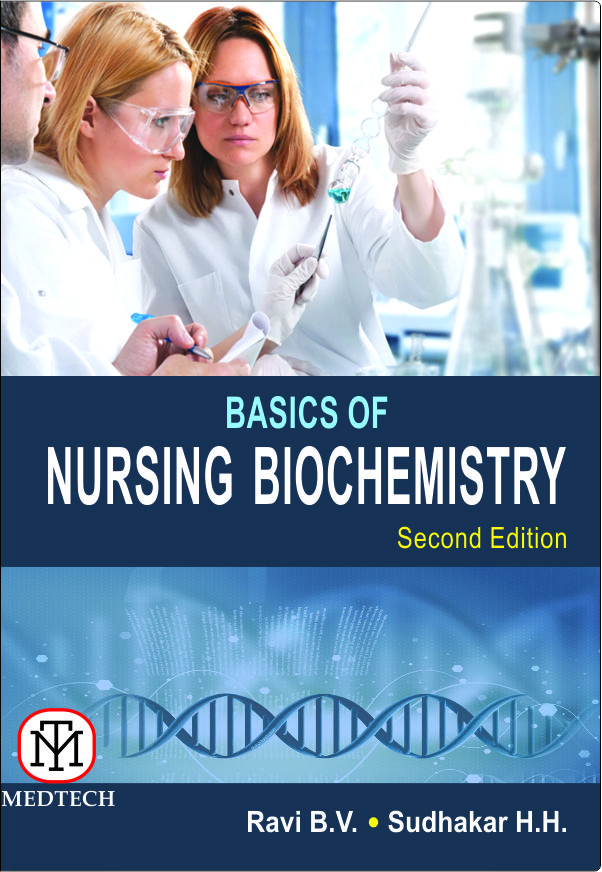 BASICS OF NURSING BIOCHEMISTRY, 2/E