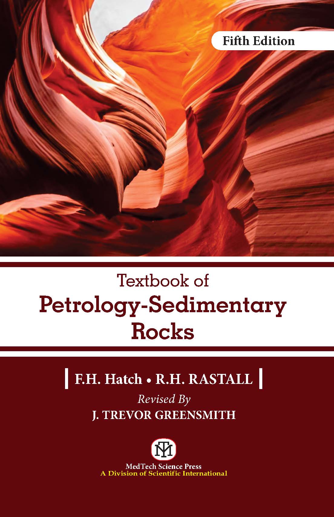 Textbook of Petrology-Sedimentary Rocks, Fifth Edition