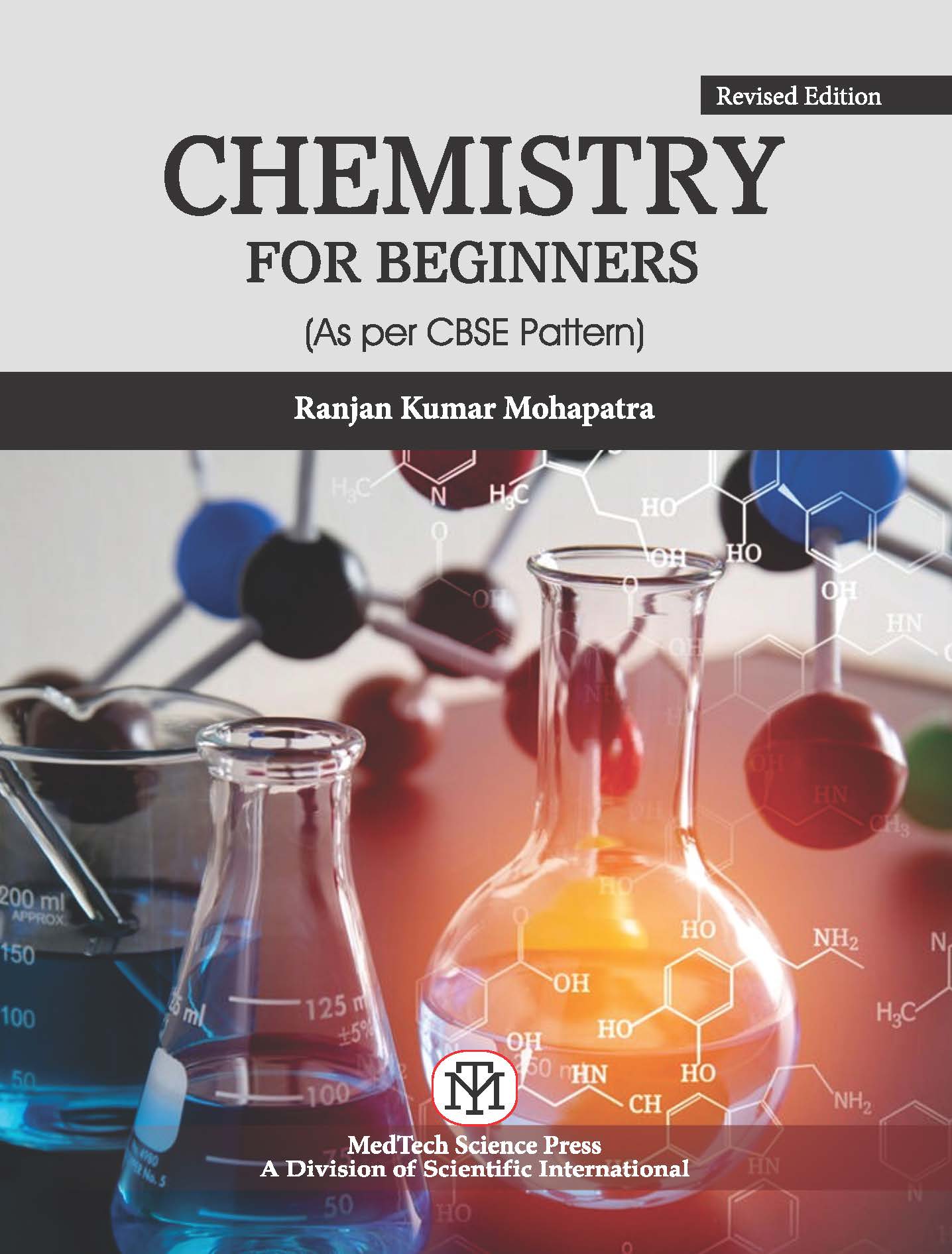 CHEMISTRY FOR BEGINNERS, REVISED EDITION