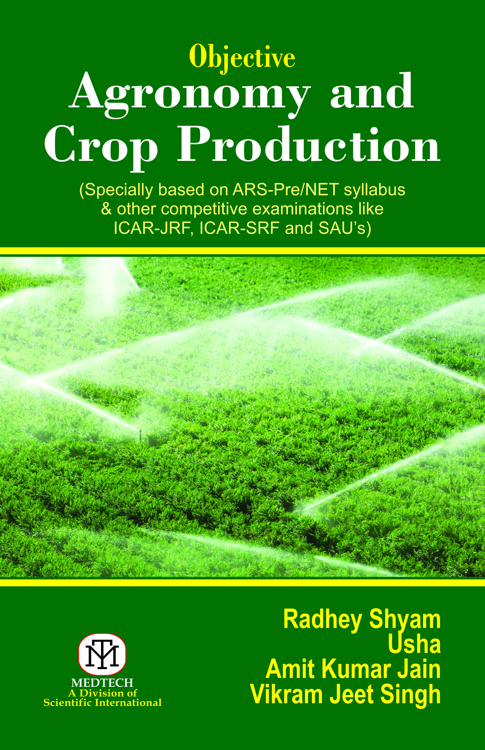 Objective Agronomy And Crop Production {Pb}