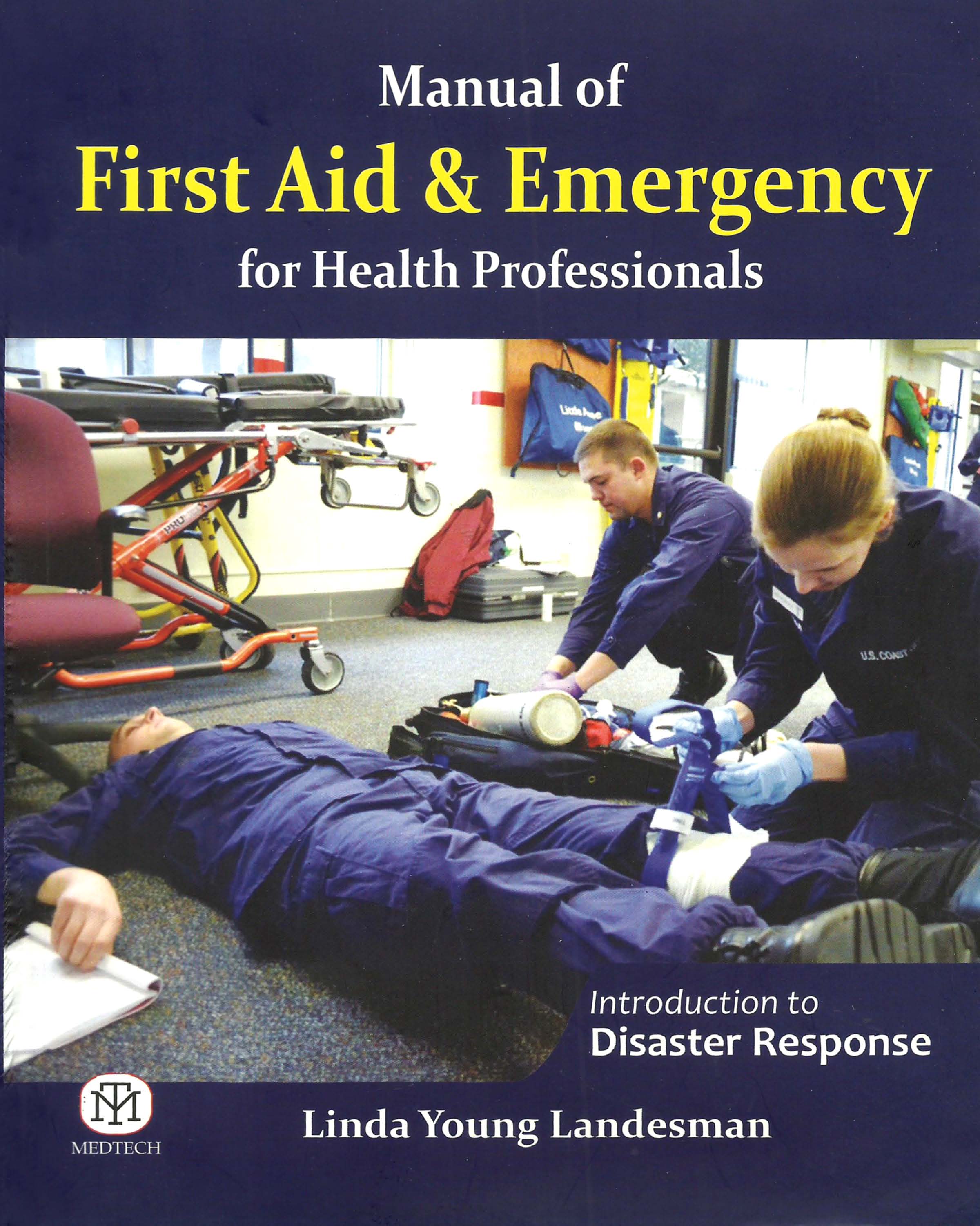 MANUAL OF FIRST AID & EMERGENCY FOR HEALTH PROFESSIONALS