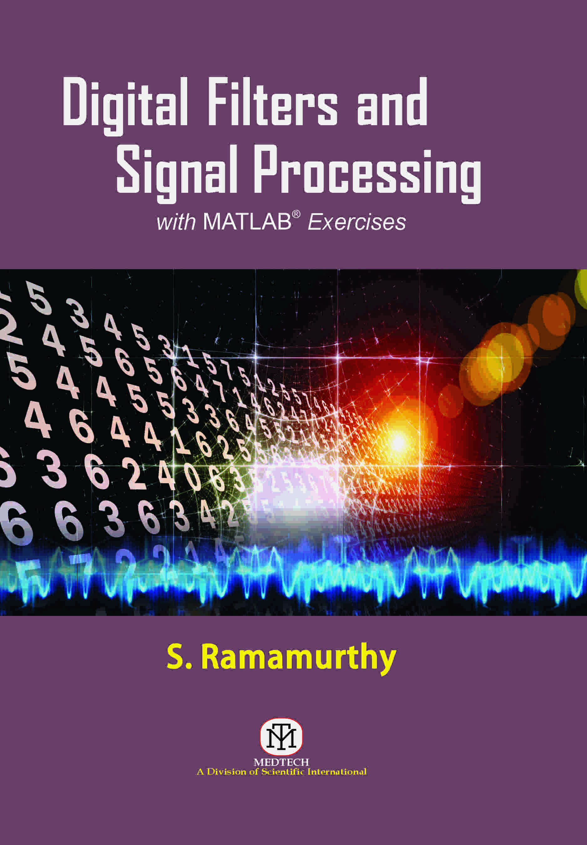 DIGITAL FILTERS AND SIGNAL PROCESSING: WITH MATLAB EXERCISES
