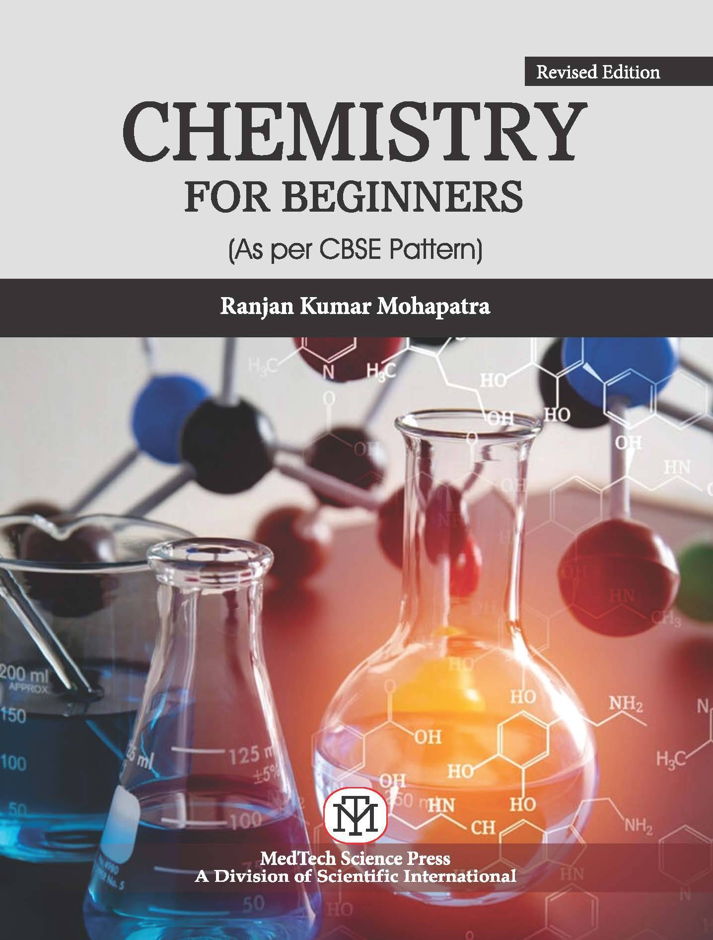 CHEMISTRY FOR BEGINNERS, REVISED EDITION