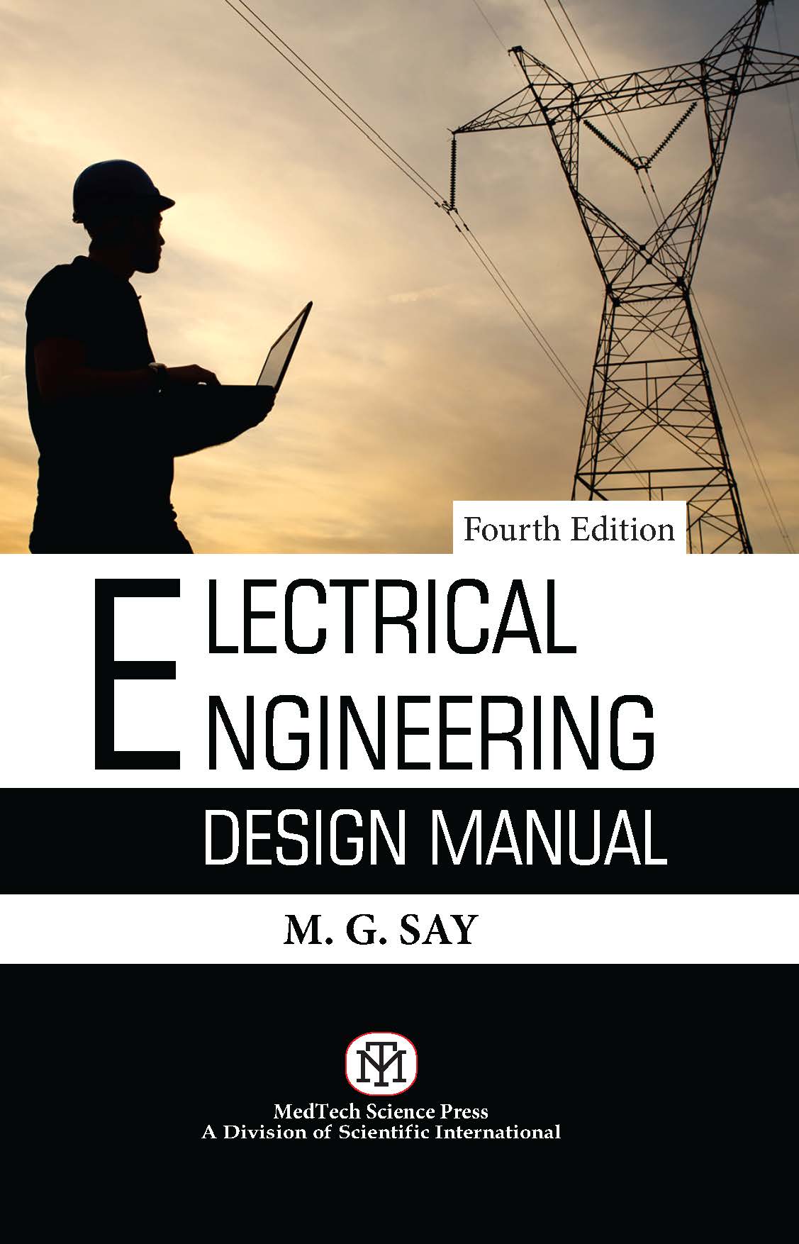 Electrical Engineering Design Manual, Fourth Edition