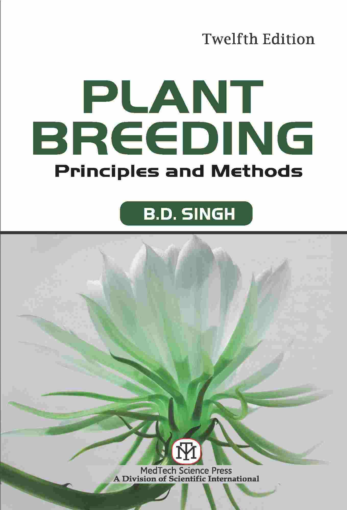PLANT BREEDING : PRINCIPLES AND METHODS,12/ED