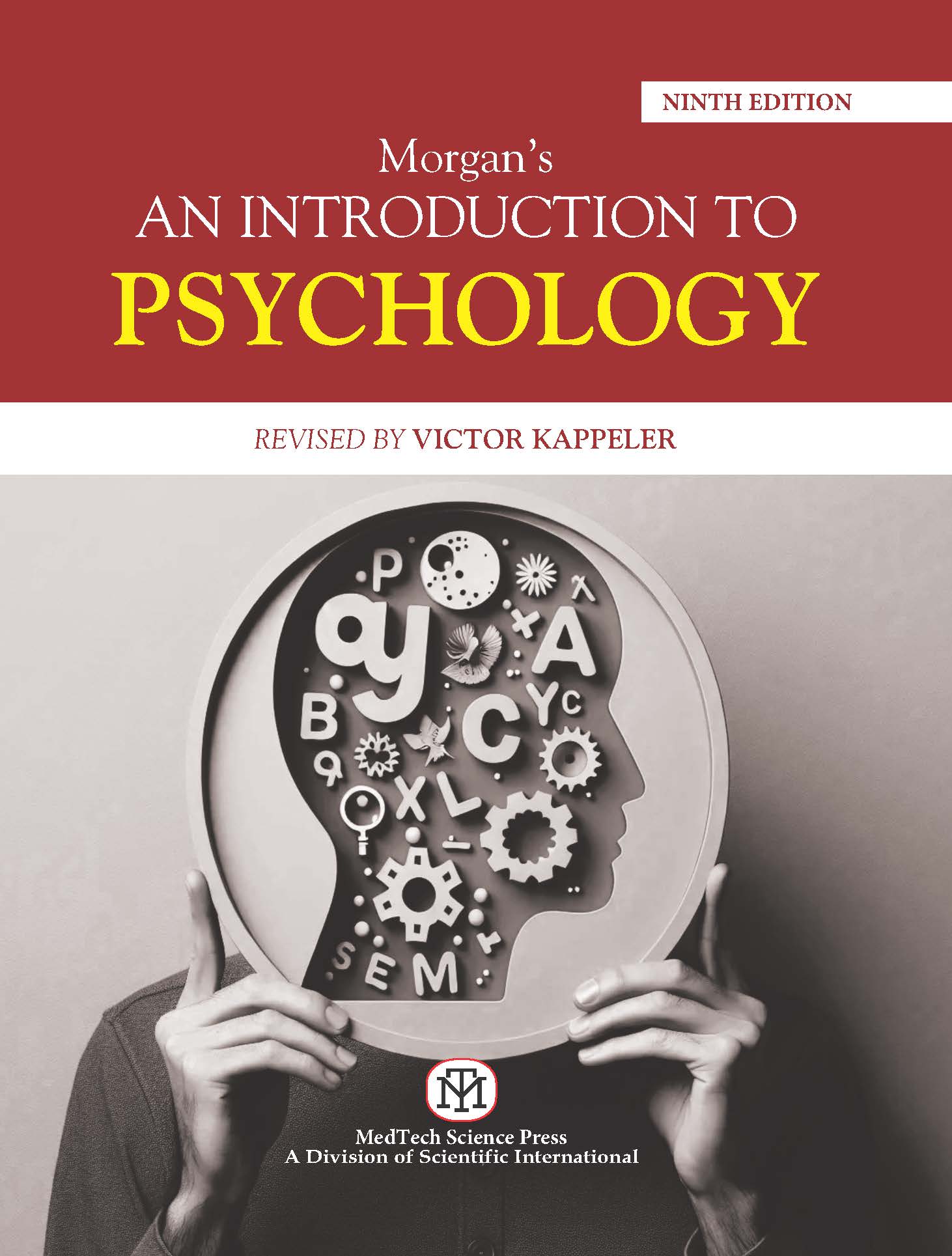 MORGAN'S AN INTRODUCTION TO PSYCHOLOGY,9/ED