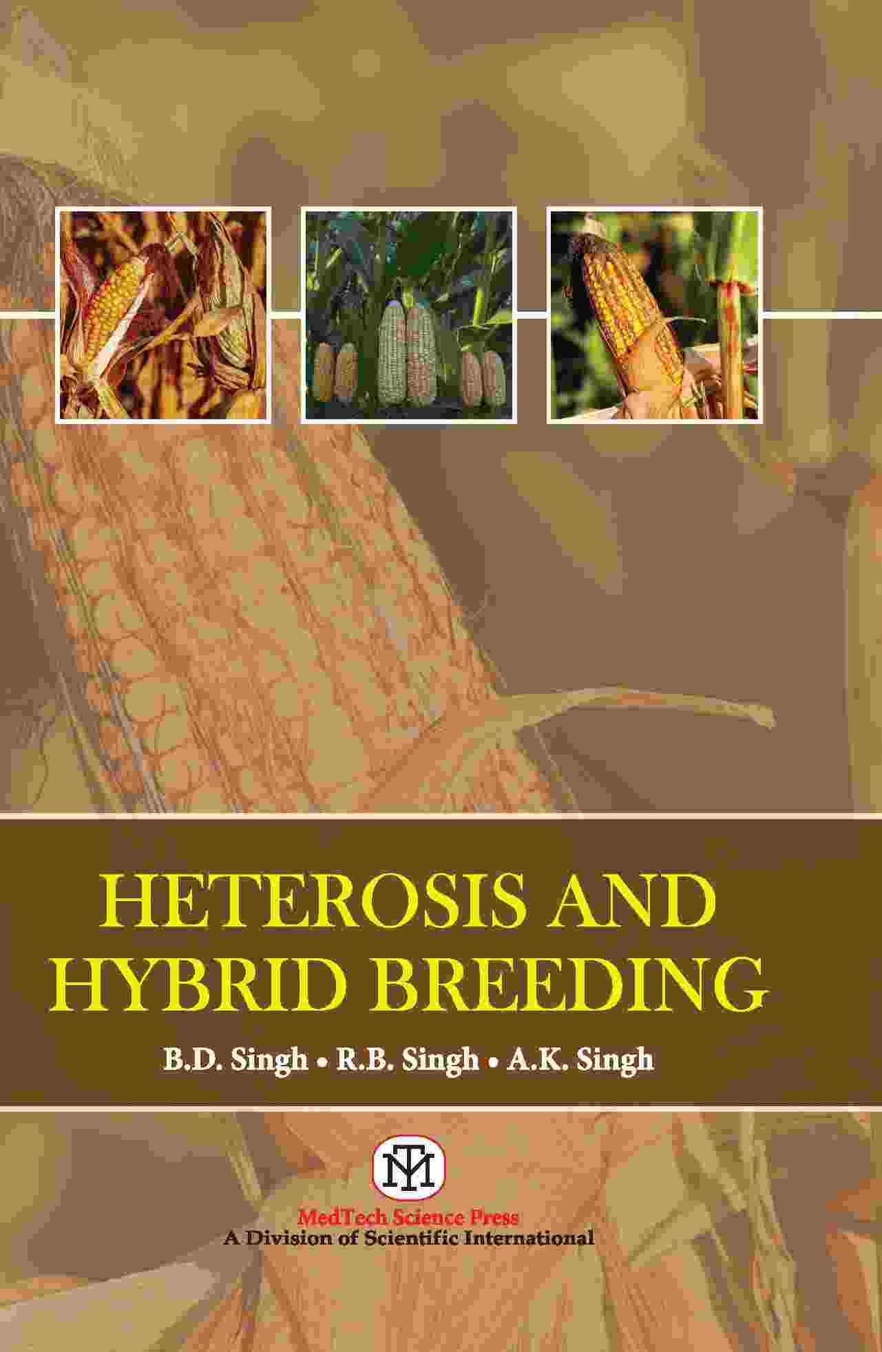 HETEROSIS AND HYBRID BREEDING