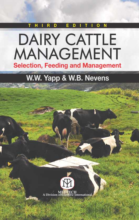 Dairy Cattle Management : Selection, Feeding And Management 3Ed (Pb)