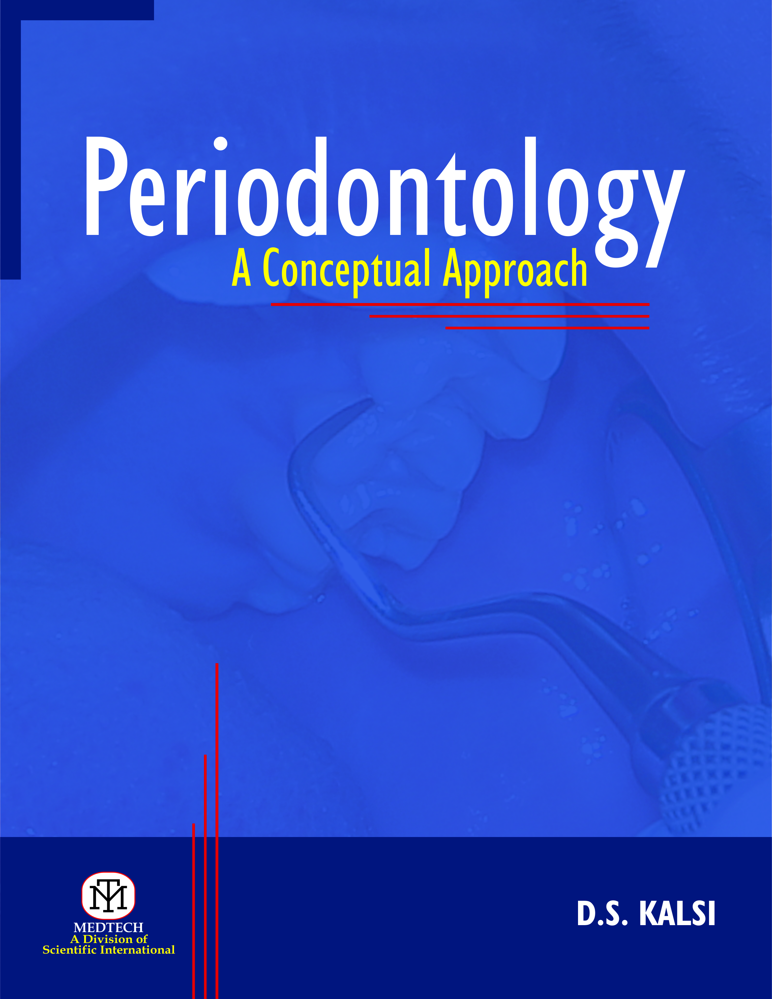 PERIODONTOLOGY  : A CONCEPTUAL APPRAOCH