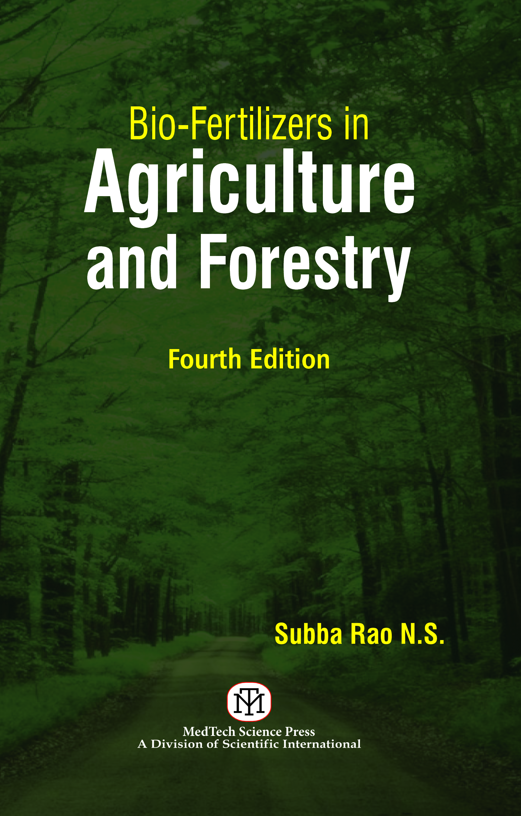 BIO-FERTILIZERS IN AGRICULTURE AND FORESTRY 4/ED