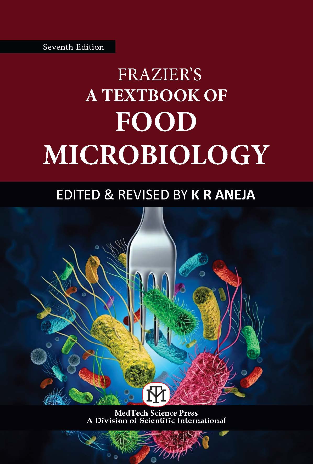 FRAZIER'S A TEXTBOOK OF FOOD MICROBIOLOGY,7/ED