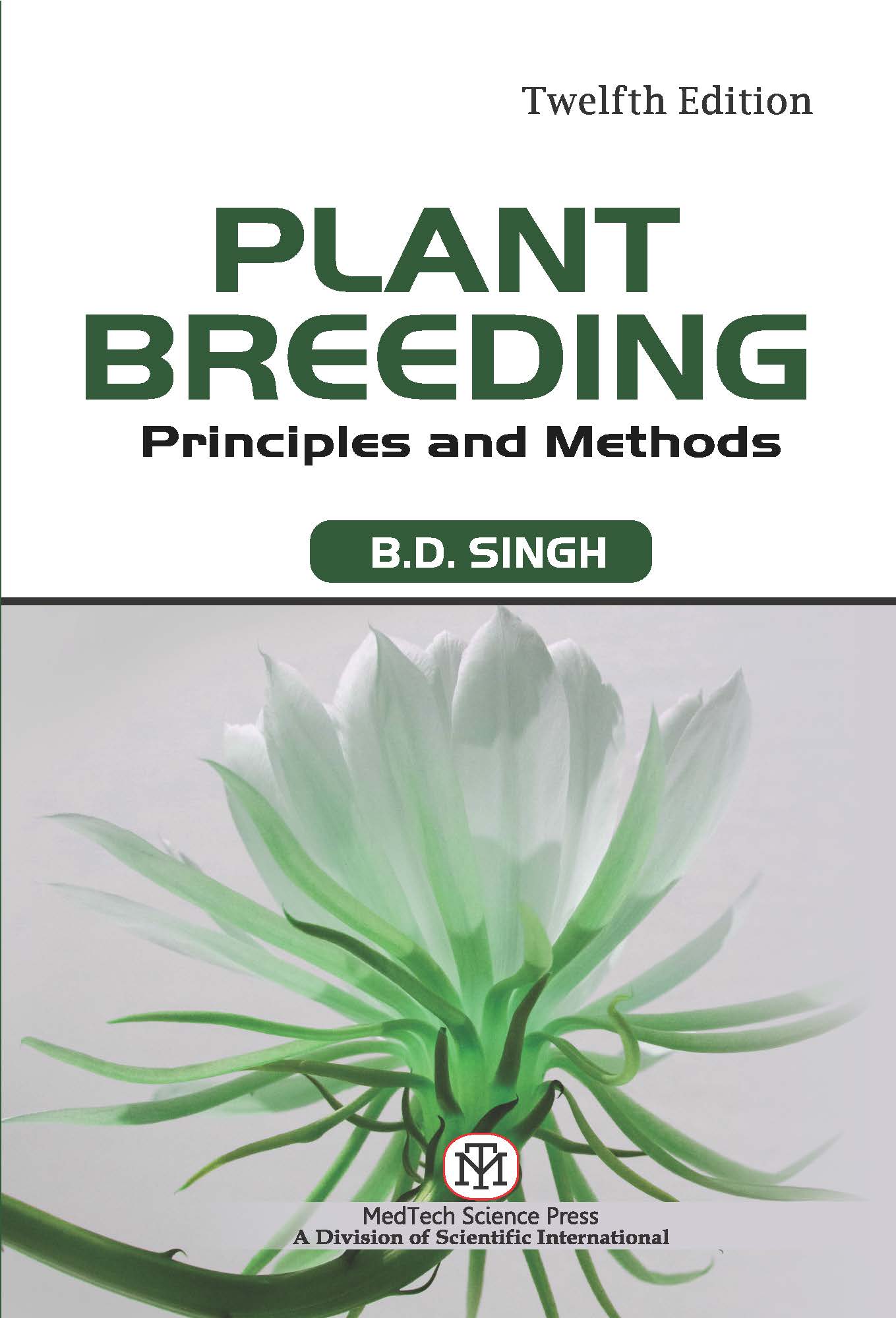 PLANT BREEDING : PRINCIPLES AND METHODS,12/ED