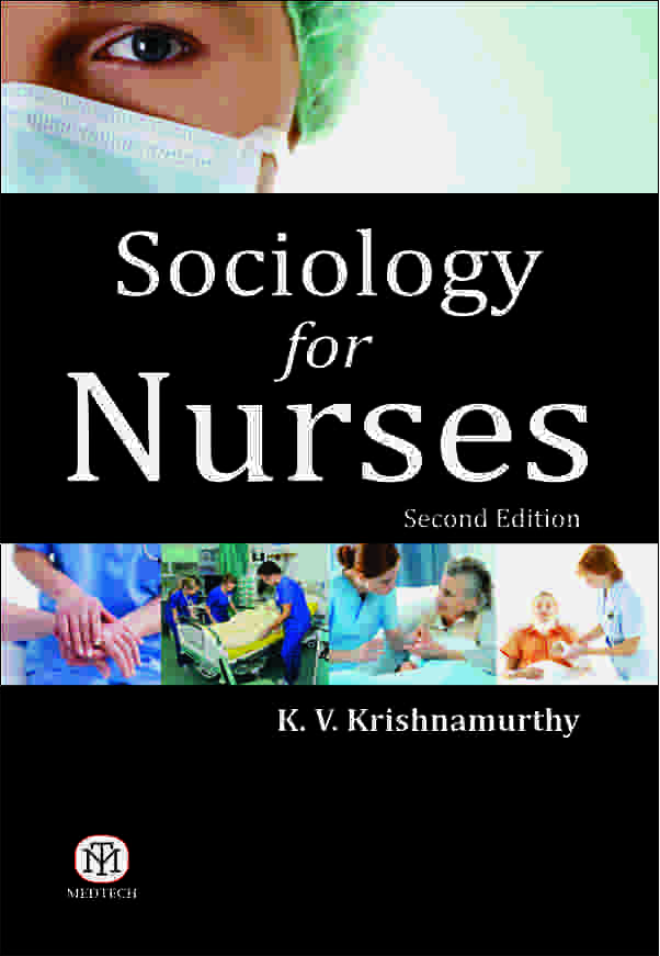 SOCIOLOGY FOR NURSES 2ED
