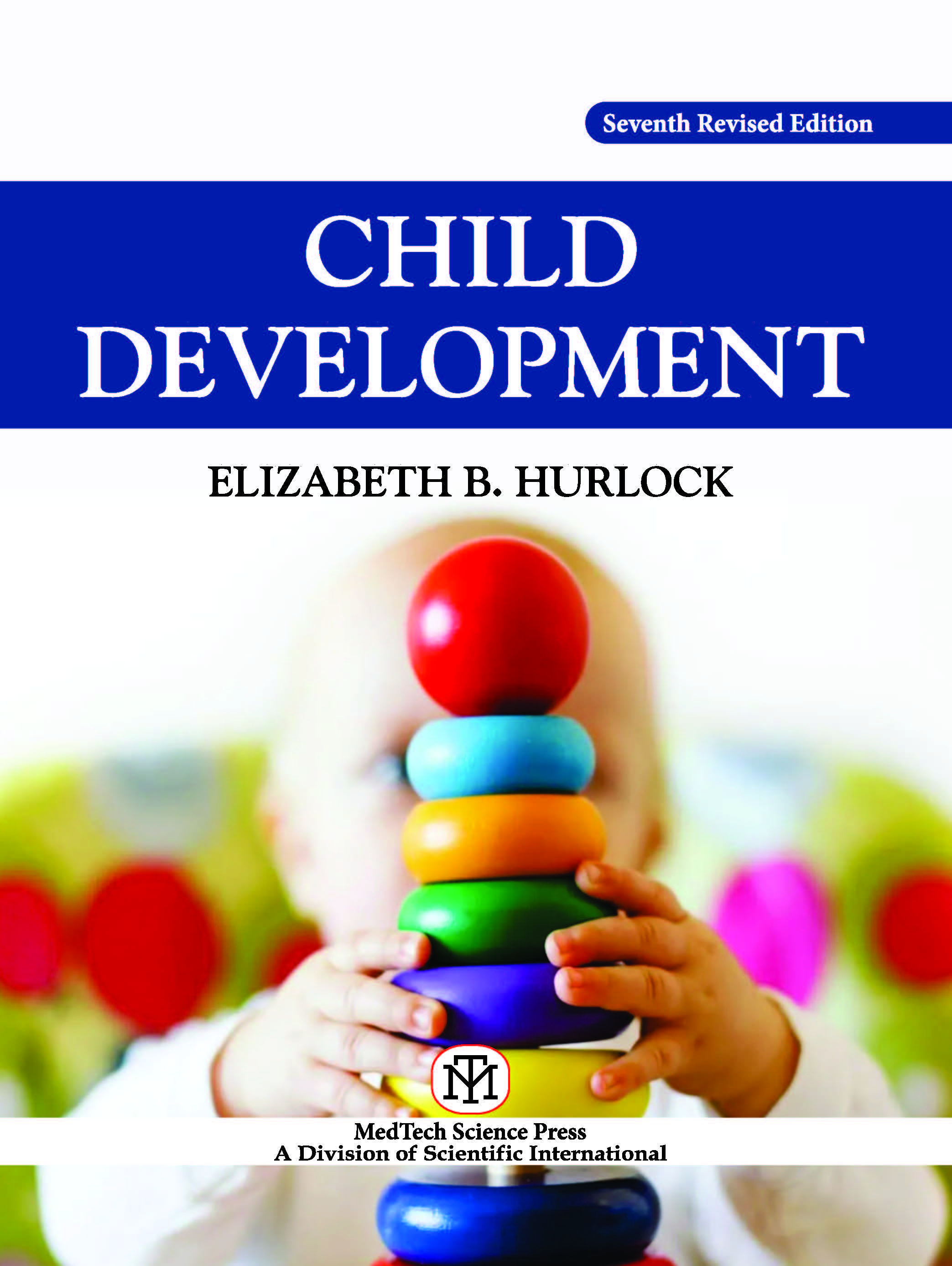 CHILD DEVELOPMENT,7TH REVISED EDN.