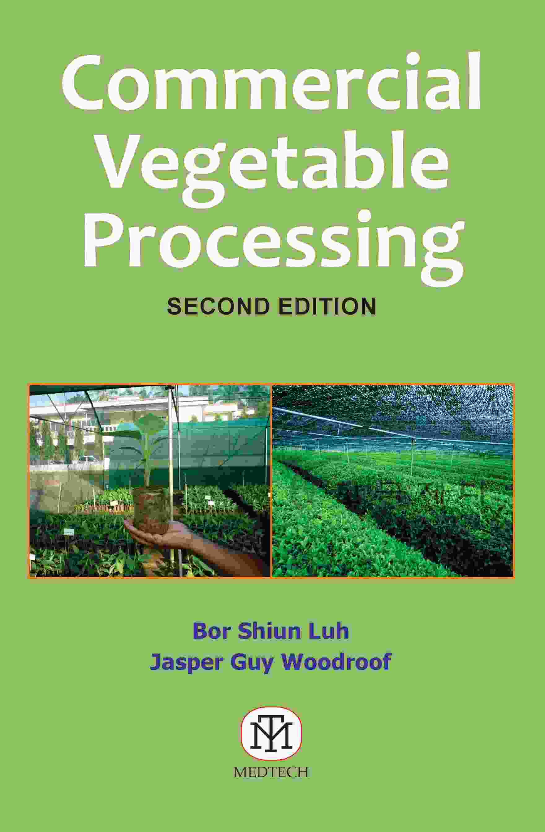 COMMERCIAL VEGETABLE PROCESSING 2ED