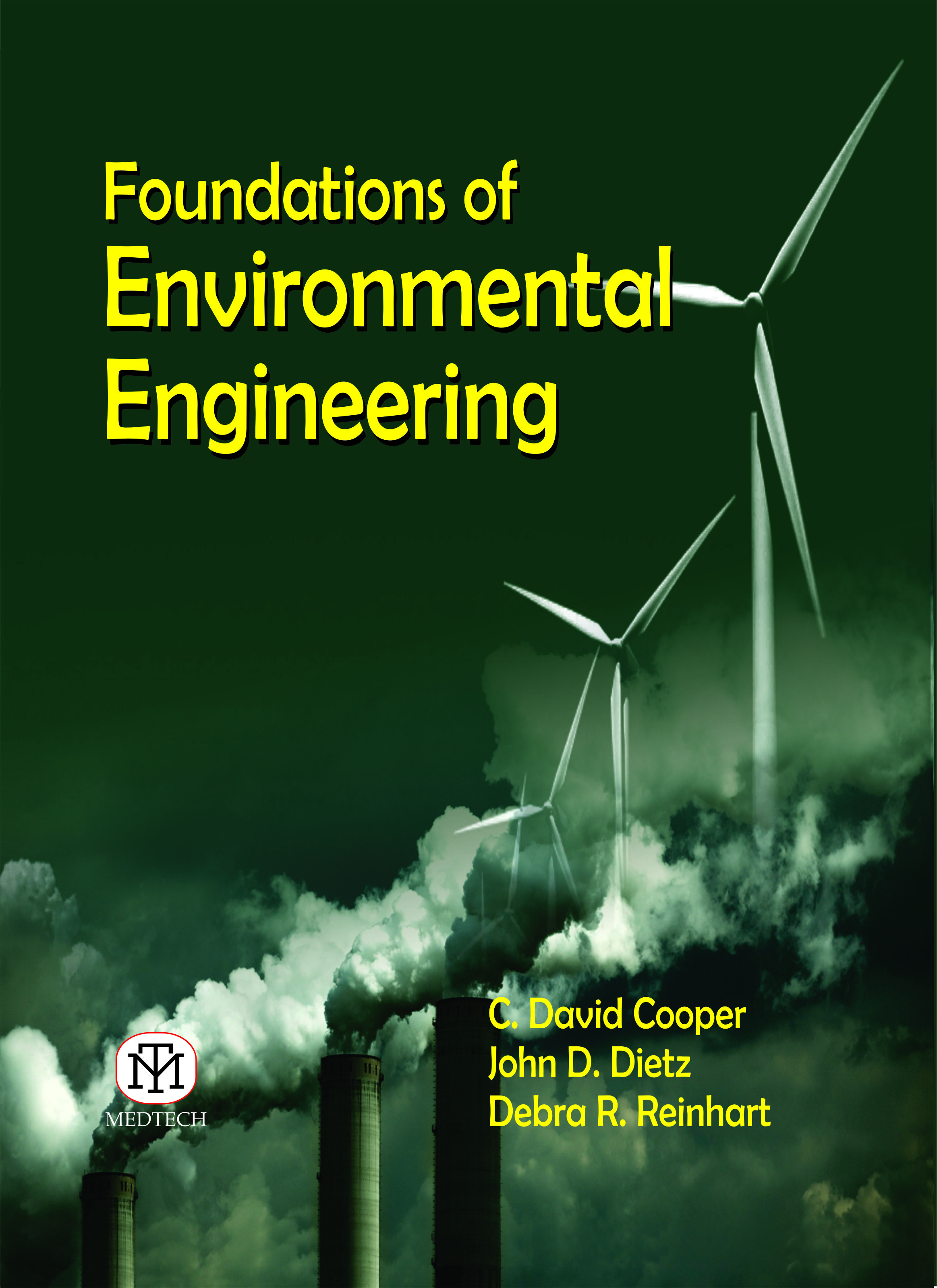FOUNDATIONS OF ENVIRONMENTAL ENGINEERING