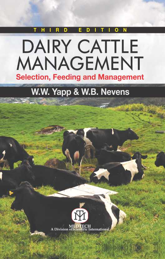 DAIRY CATTLE MANAGEMENT : SELECTION, FEEDING AND MANAGEMENT 3/ED