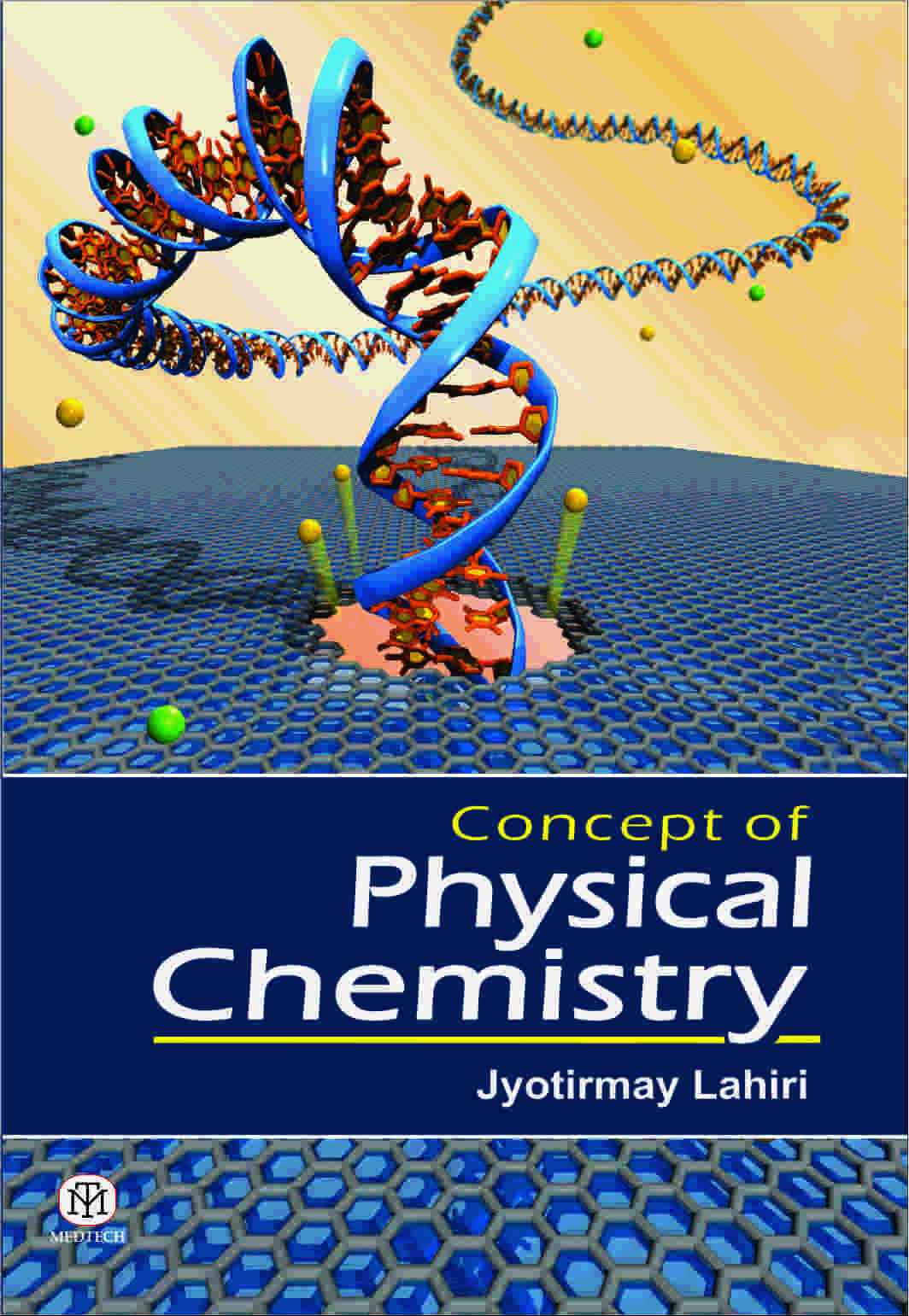 CONCEPT OF PHYSICAL CHEMISTRY,